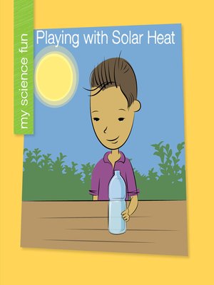 cover image of Playing With Solar Heat